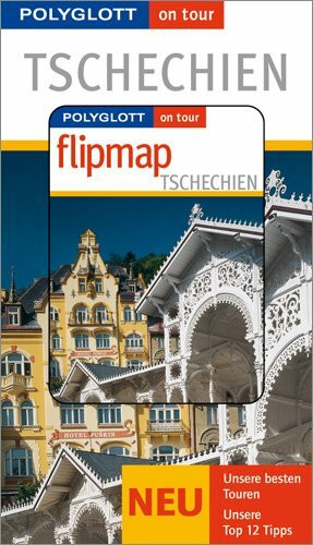 Tschechien - Buch mit flipmap: Polyglott on tour Reiseführer