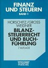 Bilanzsteuerrecht und Buchführung