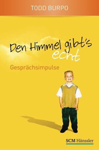 Den Himmel gibt's echt - Gesprächsimpulse