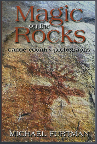 Magic on the Rocks: Canoe Country Pictographs