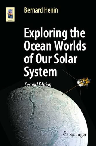 Exploring the Ocean Worlds of Our Solar System: DE (Astronomers' Universe)