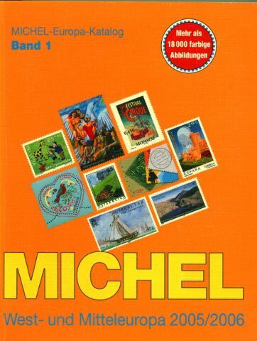 Michel Europa-Katalog, Bd.1 : West- und Mitteleuropa 2005/2006