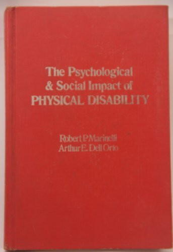 THE PSYCHOLOGICAL & SOCIAL IMPACT OF PHYSICAL DISABILITY