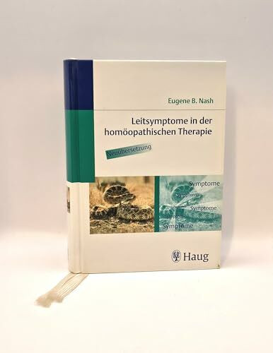 Leitsymptome in der homöopathischen Therapie. Neuübersetzung