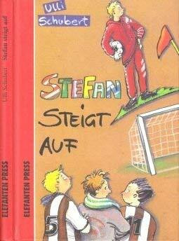 Stefan steigt auf (Elefanten Press)