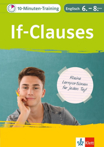 10-Minuten-Training If-Clauses. Englisch 6.-8. Klasse