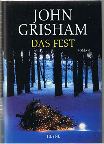 Das Fest: Roman (Heyne Allgemeine Reihe (01))