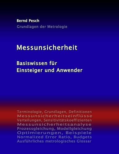 Messunsicherheit: Basiswissen für Einsteiger und Anwender