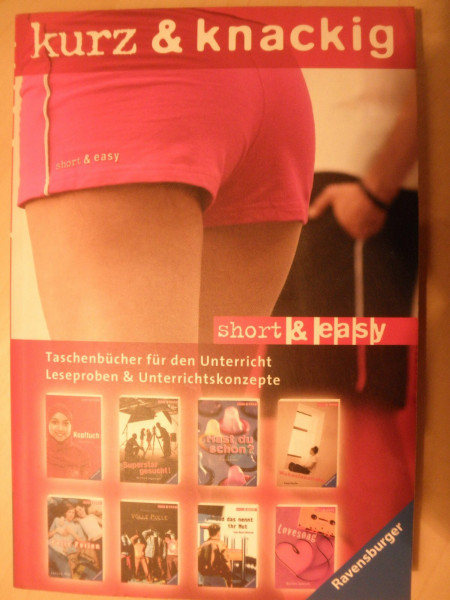 short & e a s y: Themenliteratur für Jugendliche - Leseproben & Unterrichtskonzepte