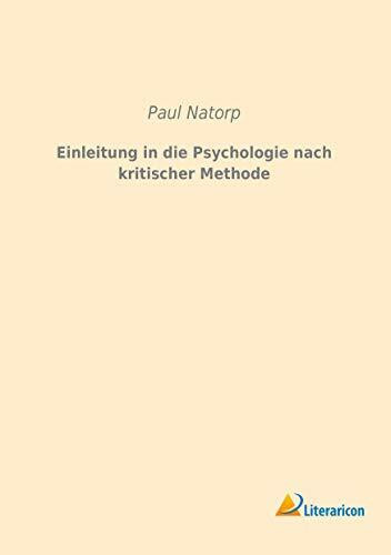 Einleitung in die Psychologie nach kritischer Methode (German Edition)