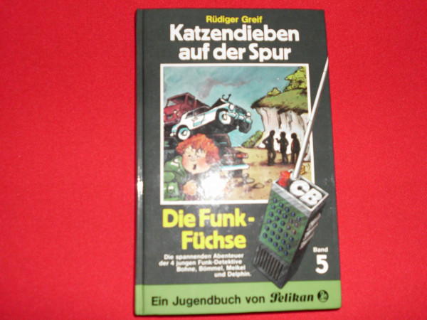 Funk- Füchse V. Katzendieben auf der Spur
