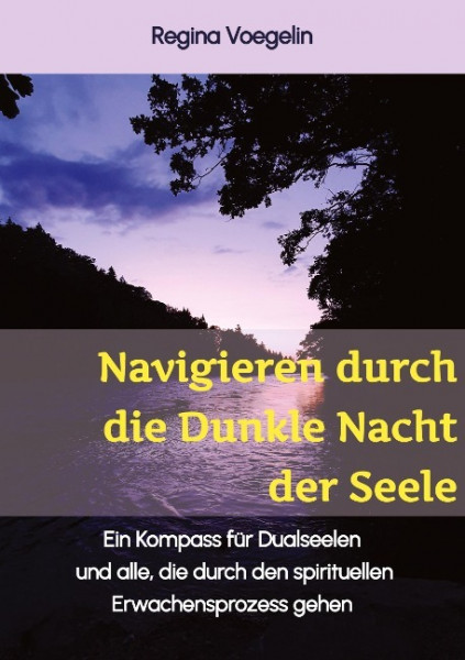 Navigieren durch die Dunkle Nacht der Seele