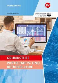 Grundstufe Wirtschafts- und Betriebslehre. Schülerband