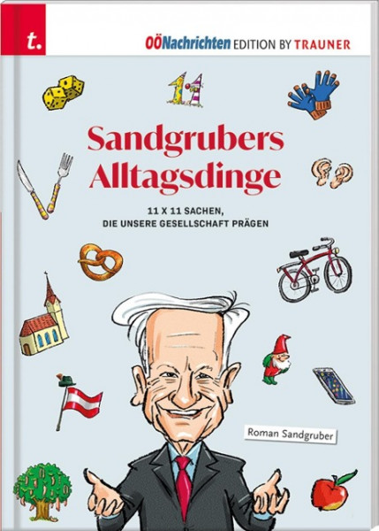 Sandgrubers Alltagsdinge