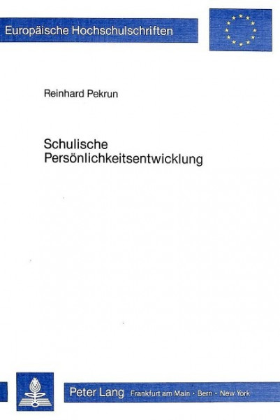 Schulische Persönlichkeitsentwicklung