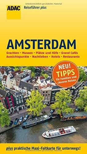 ADAC Reiseführer plus Amsterdam: mit Maxi-Faltkarte zum Herausnehmen