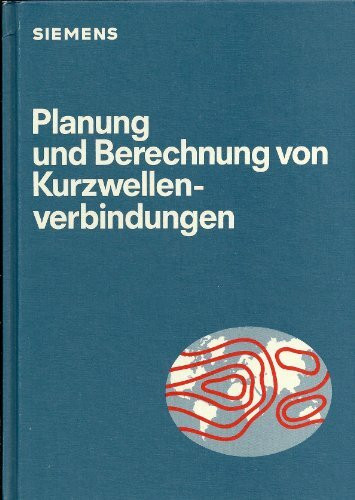 Planung Und Berechnung Von Kurzwellenverbindungen