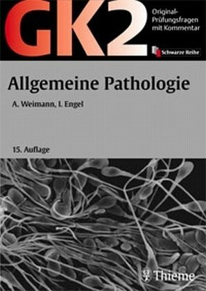 GK 2 - Allgemeine Pathologie