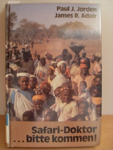 Safari-Doktor ... bitte kommen!