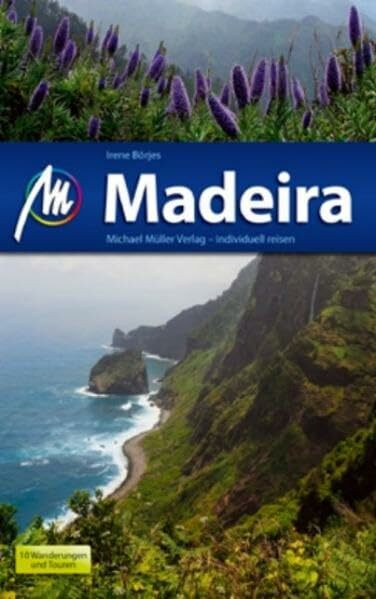 Madeira: Reisehandbuch mit vielen praktischen Tipps.