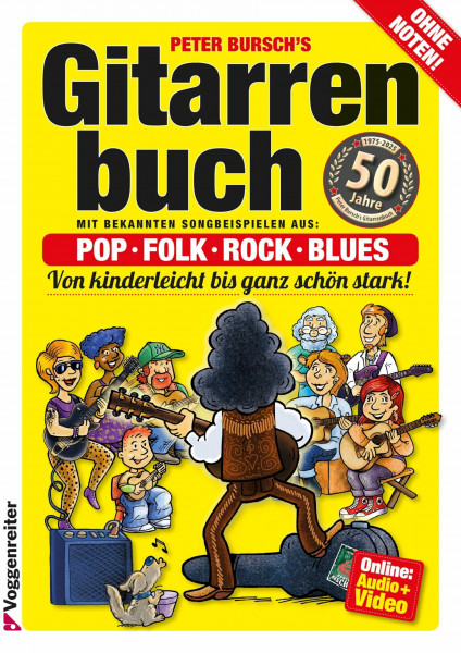 Gitarrenbuch, Bd.1, Mit bekannten Liedbeispielen aus Pop, Folk, Rock & Blues von kinderleicht bis ganz schön stark: Das populärste ... ganz schön ... ganz schön stark. Pop, Folk, Rock und Blues