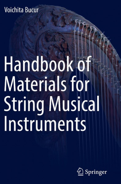 Handbook of Materials for Stringed Musical Instruments