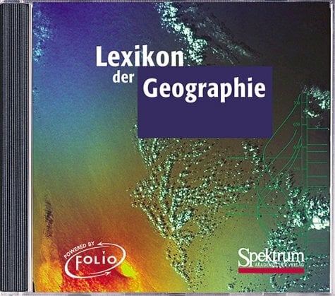 Lexikon der Geographie Lexikon der Geographie