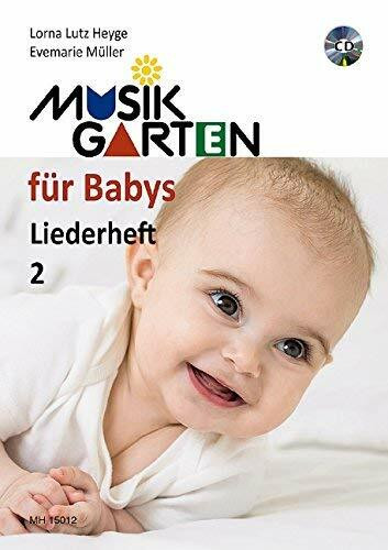 Musikgarten für Babys, Liederheft 2, m. Audio-CD
