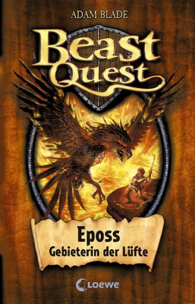 Beast Quest 06. Eposs, Gebieterin der Lüfte