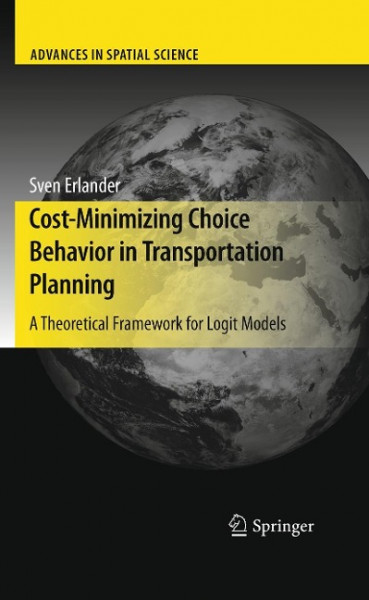 Cost-Minimizing Choice Behavior in Transportation Planning