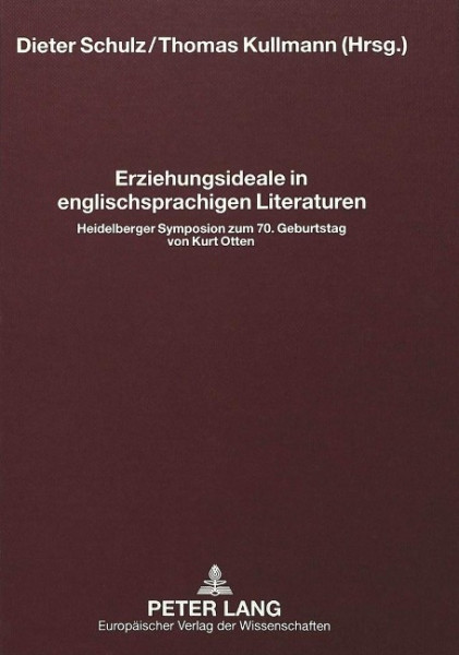 Erziehungsideale in englischsprachigen Literaturen