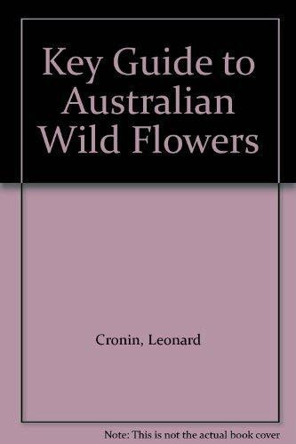 Key Guide to Australian Wild Flowers