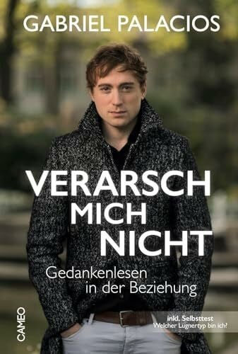 Verarsch mich nicht: Gedankenlesen in der Beziehung