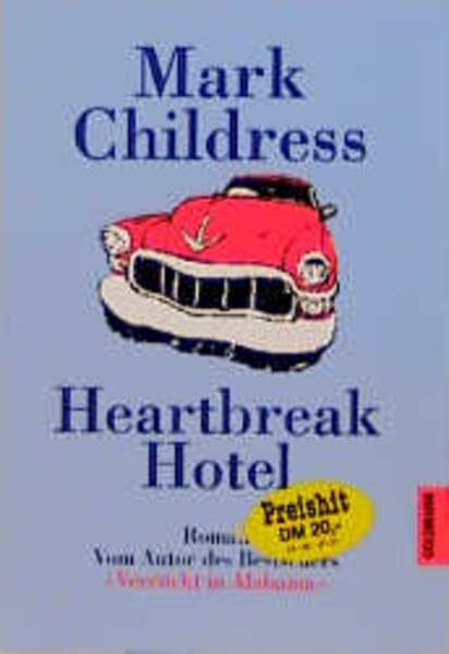 Heartbreak Hotel (Goldmann Allgemeine Reihe)