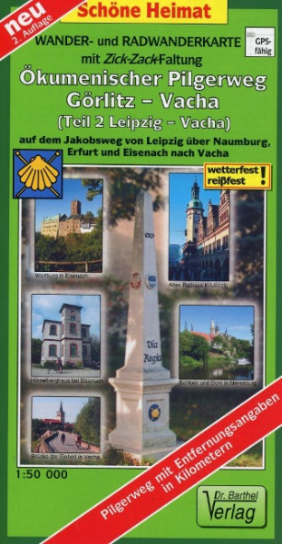 Wander- und Radwanderkarte Ökumenischer Pilgerweg Görlitz-Vacha (Teil 2 Leipzig-Vacha) mit Zick-Zack-Faltung. 1:50000