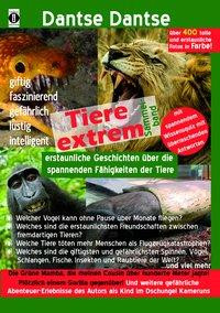 Tiere extrem! Der Sammelband: Gejagt von einer Grünen Mamba! & Plötzlich einem Gorilla gegenüber! (farbig)