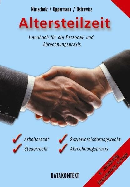 Altersteilzeit: Handbuch für die Personal- und Abrechnungspraxis