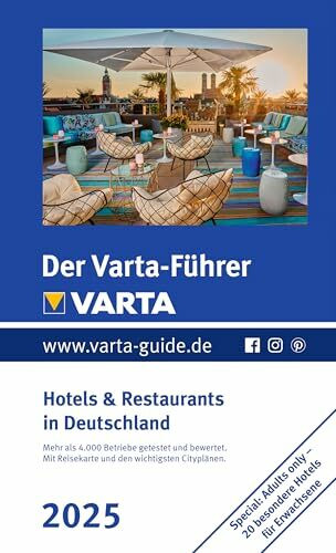 Der Varta-Führer 2025 Hotels & Restaurants in Deutschland (VARTA Hotel- und Restaurantführer)