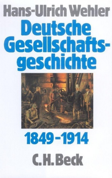 Deutsche Gesellschaftsgeschichte 1849 - 1914