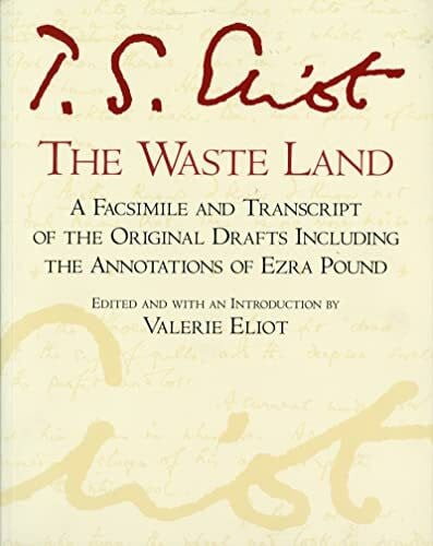 The Waste Land: Facsimile Edition (A Harvest Book)