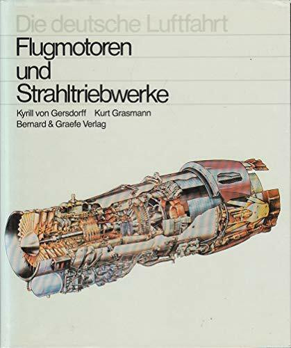 Flugmotoren und Strahltriebwerke