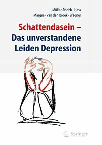 Schattendasein: Das unverstandene Leiden Depression