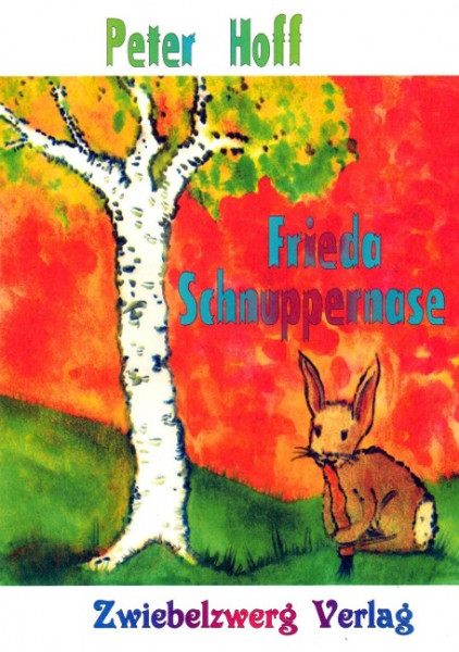 Frieda Schnuppernase