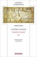 Contra Celsum - Gegen Celsus