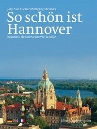So schön ist Hannover