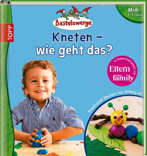 Bastelzwerge Midi - Kneten-wie geht das?