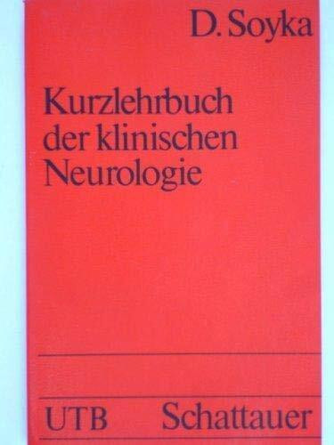 Kurzlehrbuch der klinischen Neurologie: Uni-Taschenbuch 12