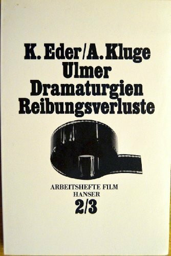 Ulmer Dramaturgien. Reibungsverluste. Stichwort: Bestandsaufnahme
