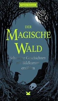 Der magische Wald