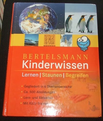 Kinderwissen: Lernen, Staunen, Begreifen